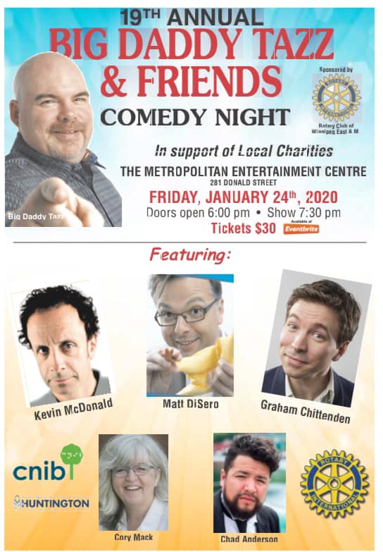 show poster for a comedy fundraiser in Winnipeg January 24th. Starring Kids in the Hall alum Kevin McDonald, Cory Mack, Tazz Norris and others